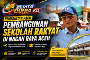 Pembangunan Sekolah Rakyat di Nagan Raya Dipercepat, Pemerintah Perluas Akses Pendidikan bagi Warga