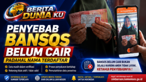 Belum Cair Meski Nama Terdaftar? Ini Penyebab yang Perlu Diketahui